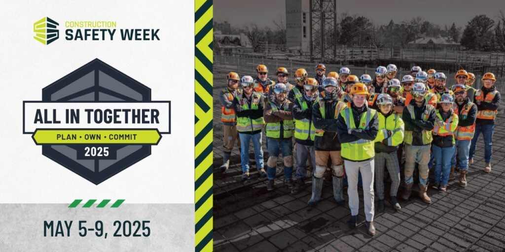 Construction Safety Week 2025